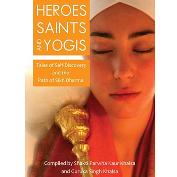Heroes, Saints and Yogis