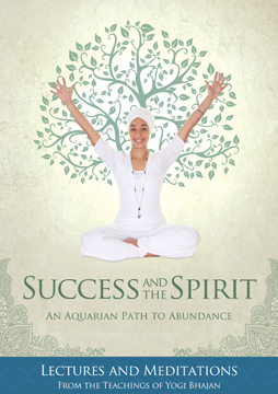 Success and the Spirit: An Aquarian Path to Abundance